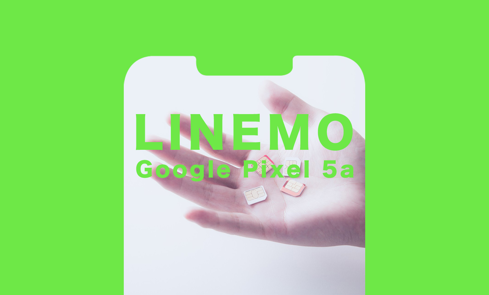 LINEMO(ラインモ)でGoogle Pixel 5a(グーグルピクセル5a)は使える？のサムネイル画像